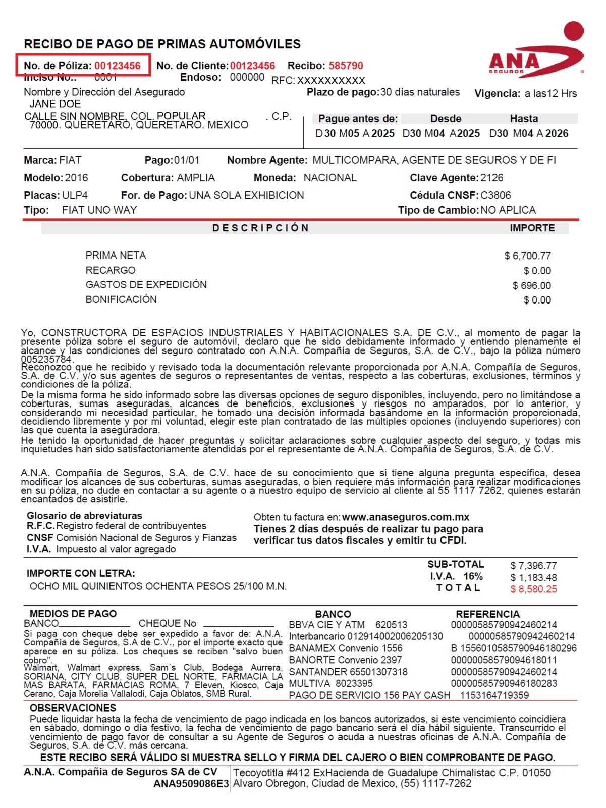 Aquí puedes encontrar el número de póliza: A.N.A. COMPAÑÍA DE SEGUROS S.A. DE C.V.